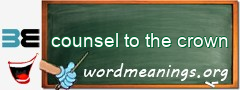 WordMeaning blackboard for counsel to the crown